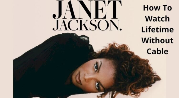 How to watch Janet Jackson documentary without cable? Janet Jackson - How Can I Watch The Janet Jackson Documentary