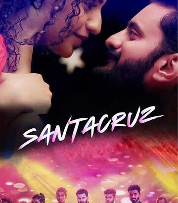 Santacruz 2022 Movie Cast, Trailer, Story, Release Date, Poster