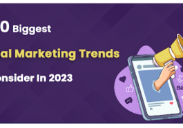 The 10 Biggest Digital Marketing Trends To Consider In 2023